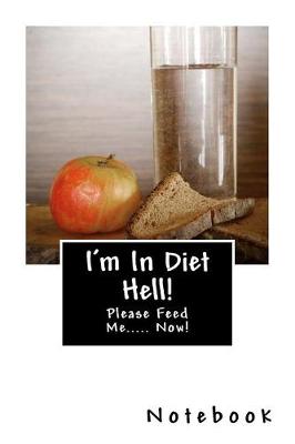 Book cover for I'm In Diet Hell!