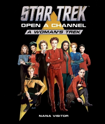 Cover of Open a Channel: A Woman's Trek