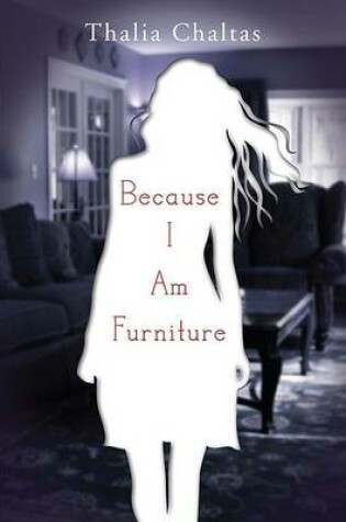 Cover of Because I Am Furniture