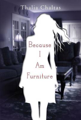 Book cover for Because I Am Furniture