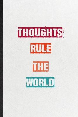 Book cover for Thoughts Rule The World