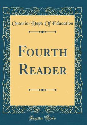 Book cover for Fourth Reader (Classic Reprint)