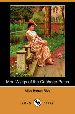 Book cover for Mrs. Wiggs of the Cabbage Patch (Dodo Press)