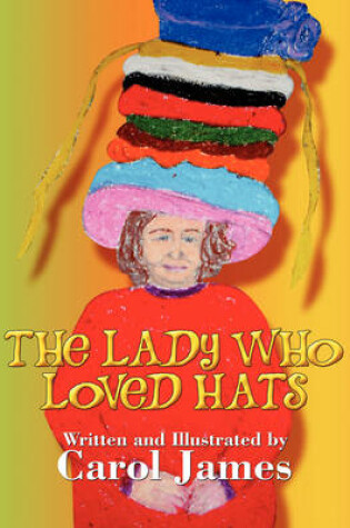 Cover of The Lady Who Loved Hats