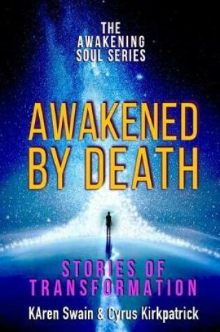 Cover of Awakened By Death