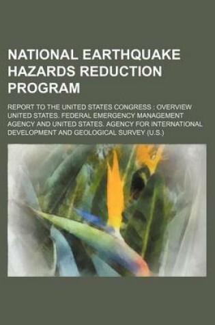 Cover of National Earthquake Hazards Reduction Program; Report to the United States Congress