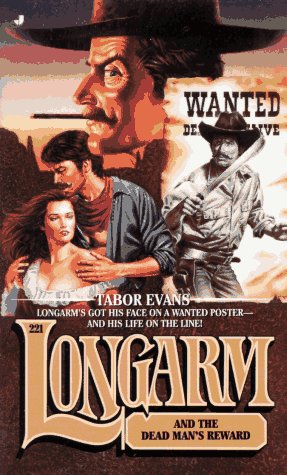 Cover of Longarm 221: Longarm and the Dead Man's Reward