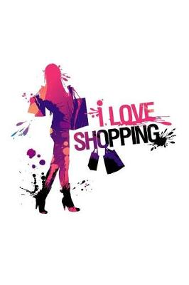 Book cover for I Love Shopping