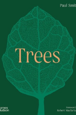 Cover of Trees: From Root to Leaf – A Financial Times Book of the Year