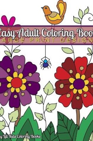 Cover of Easy Adult Coloring Book