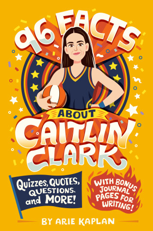 Cover of 96 Facts About Caitlin Clark