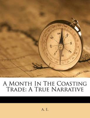 Book cover for A Month in the Coasting Trade