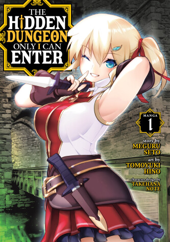 Book cover for The Hidden Dungeon Only I Can Enter (Manga) Vol. 1