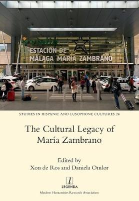 Cover of The Cultural Legacy of Maria Zambrano