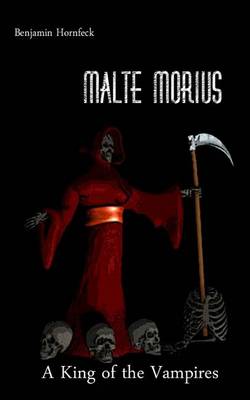 Book cover for Malte Morius a King of the Vampires