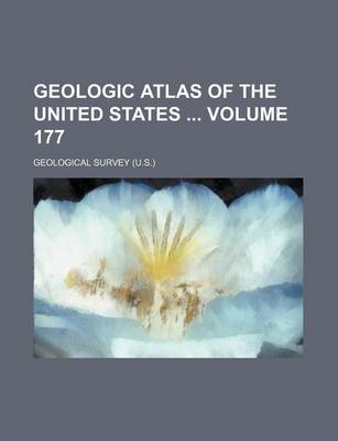 Book cover for Geologic Atlas of the United States Volume 177