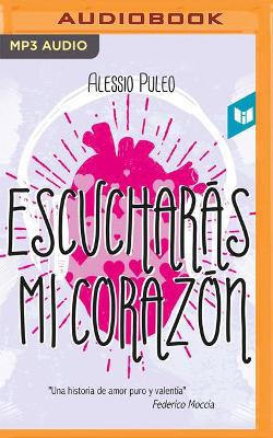 Book cover for Escucharás Mi Corazón