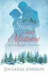 Book cover for Snow and Mistletoe