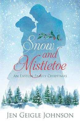 Book cover for Snow and Mistletoe