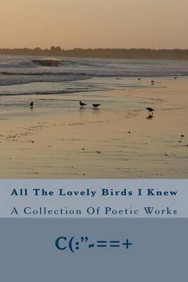 Book cover for All the Lovely Birds I Knew