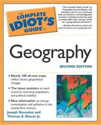 Book cover for The Complete Idiot's Guide to Geography, 2e