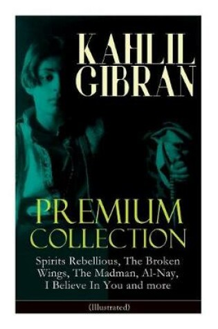 Cover of KAHLIL GIBRAN Premium Collection