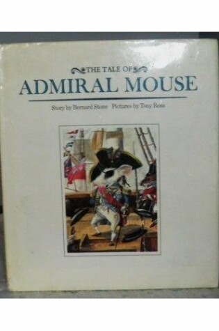 Cover of The Tale of Admiral Mouse