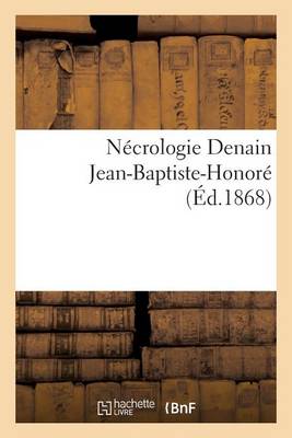 Book cover for Necrologie. Denain Jean-Baptiste-Honore