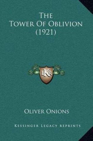 Cover of The Tower of Oblivion (1921)