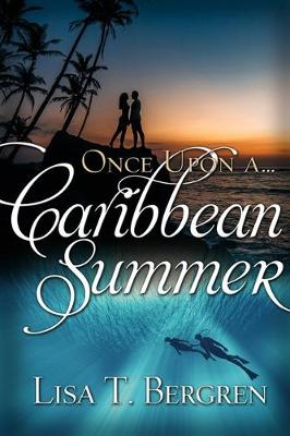 Book cover for Once Upon a Caribbean Summer