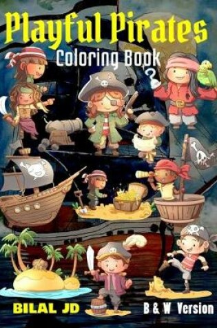 Cover of Playful Pirates Coloring Book