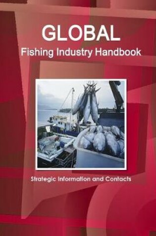 Cover of Global Fishing Industry Handbook