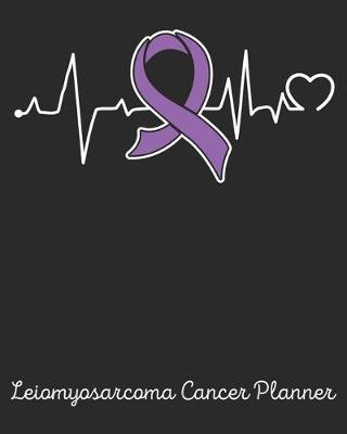 Book cover for Leiomyosarcoma Cancer Planner
