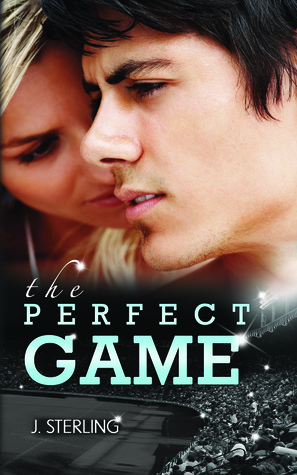 The Perfect Game by J Sterling