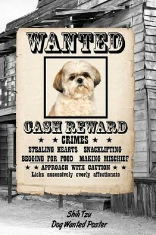 Cover of Shih Tzu Dog Wanted Poster