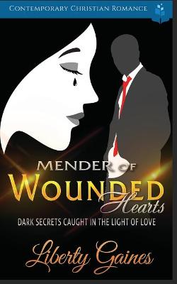 Book cover for Mender of Wounded Hearts