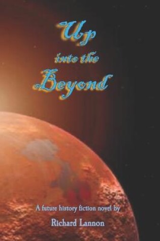 Cover of Up into the Beyond