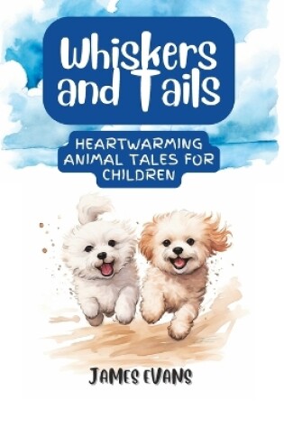 Cover of Whiskers and Tails