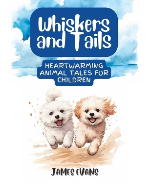Book cover for Whiskers and Tails