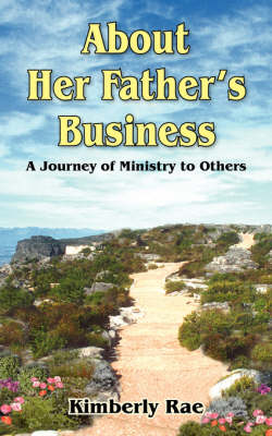 Book cover for About Her Father's Business