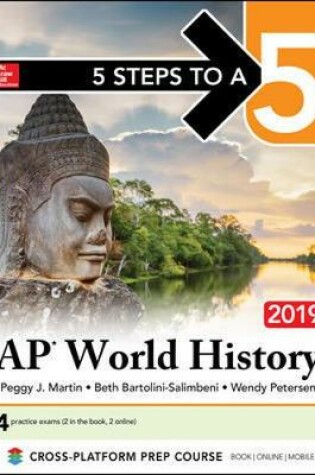 Cover of 5 Steps to a 5: AP World History 2019