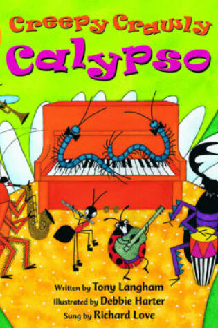 Cover of Creepy Crawley Calypso