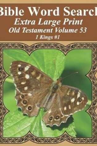 Cover of Bible Word Search Extra Large Print Old Testament Volume 53