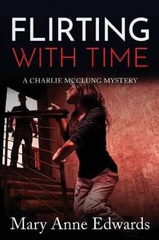 Cover of Flirting With Time