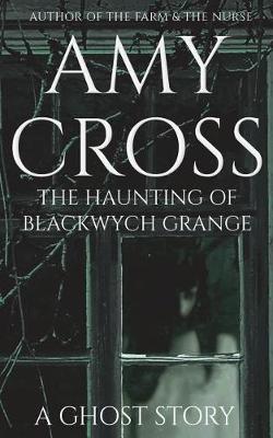 Book cover for The Haunting of Blackwych Grange