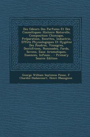 Cover of Des Odeurs Des Parfums Et Des Cosmetiques