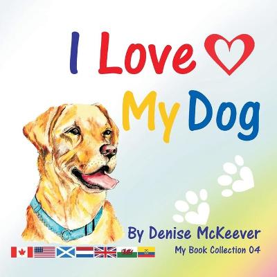 Book cover for I Love My Dog