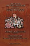 Book cover for Lions of Rock. Cavalry&Artillery 1680-1730