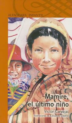 Book cover for Mamire, el Ultimo Nino
