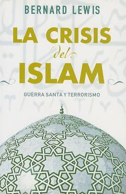 Book cover for La Crisis del Islam